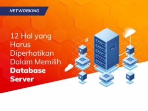 Memilih Database Server Yang Benar | Belajar Database
