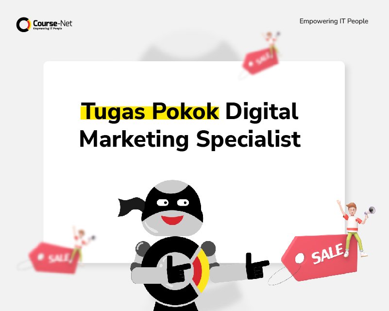 Tugas Pokok Digital Marketing Spesialist