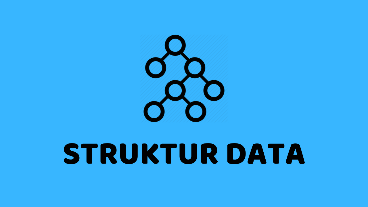 Struktur Data Adalah ? Panduan Penggunaan & Jenis Tipe Data