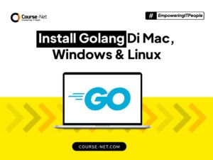 Install Golang Di Mac, Windows & Linux