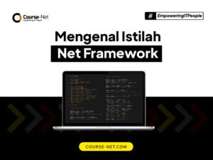 Apa Itu Net Framework : Definisi , Pengertian & Contohnya