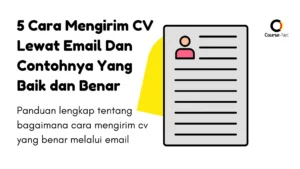 5 Cara Mengirim CV Lewat Email Dan Contohnya Yang Baik dan Benar