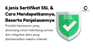 6 Jenis Sertifikat SSL & Cara Mendapatkan Sertifikat SSL