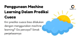Penggunaan Machine Learning Dalam Prediksi Cuaca