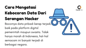 Cara Mengatasi Kebocoran Data Dari Serangan Hacker