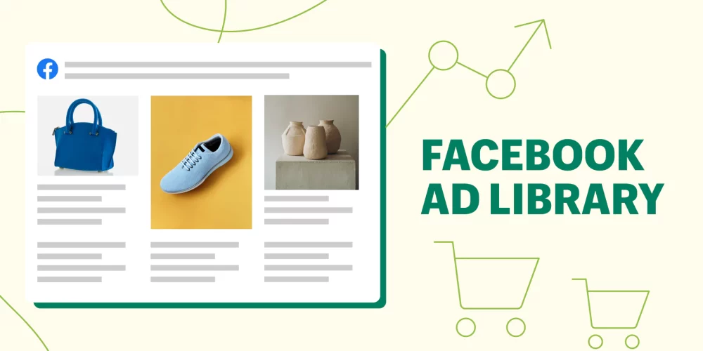 Facebook Ads Library Adalah: Pengertian dan Cara Penggunaannya dengan Mudah
