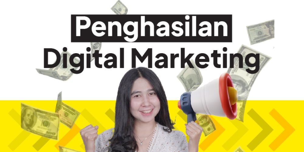 Digital Marketing : Apa Itu Digital Marketing ? Manfaat & Penghasilannya