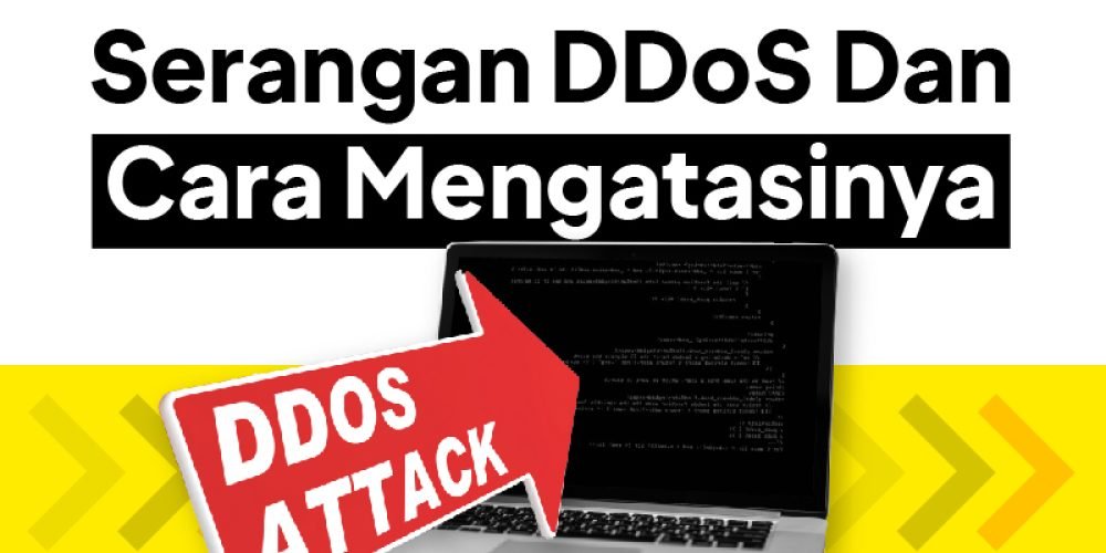 Apa Itu DDOS Dan Panduan Cara Mengatasi Serangannya