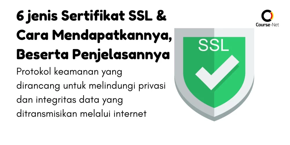 6 Jenis Sertifikat SSL & Cara Mendapatkan Sertifikat SSL