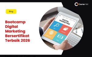 Bootcamp Digital Marketing Bersertifikat Terbaik 2026