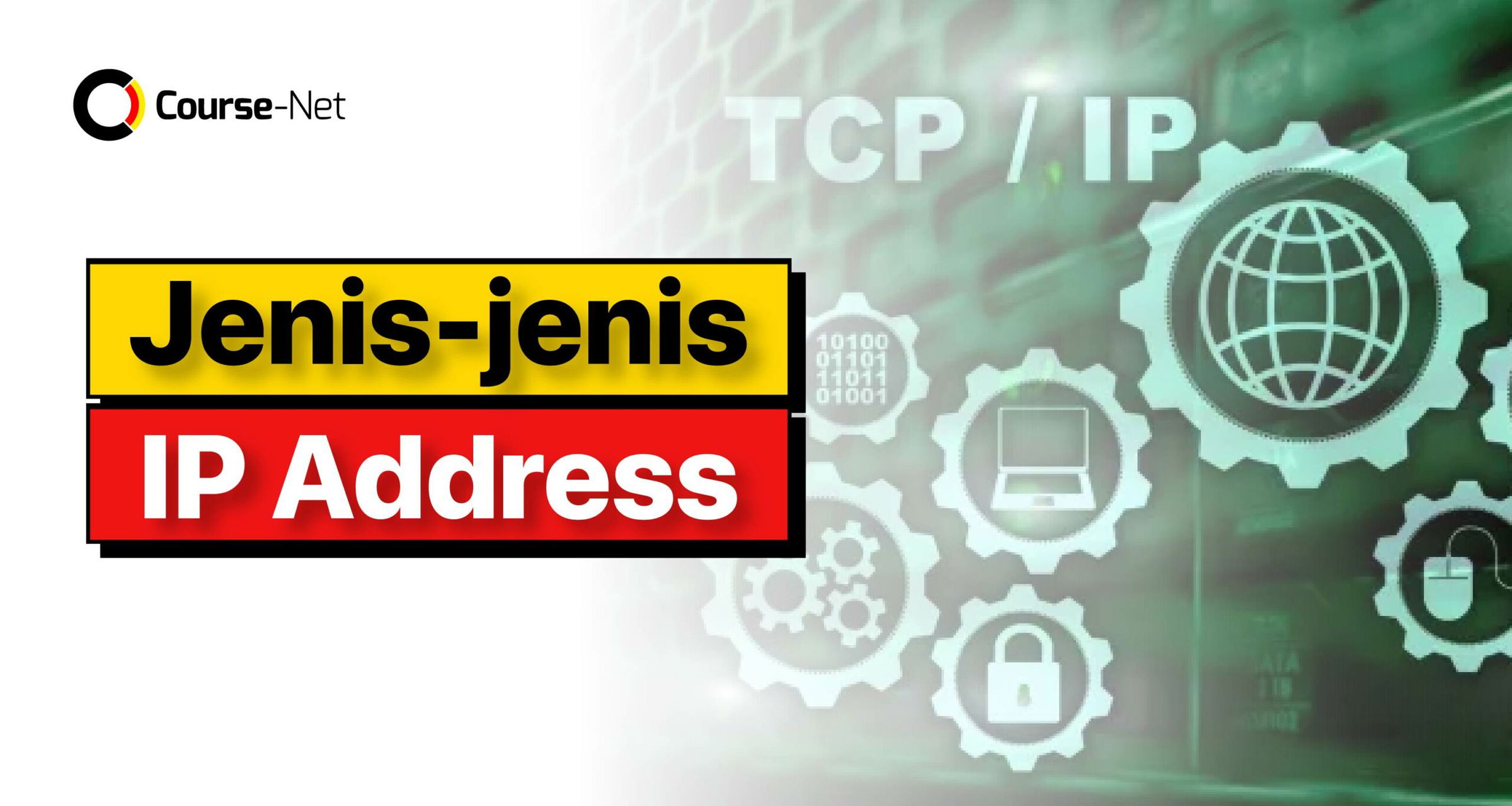 Jenis-jenis IP Address