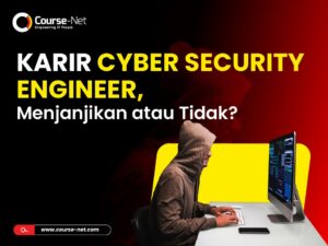 Karir Cyber Security Engineer, Menjanjikan atau Tidak?