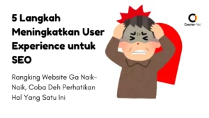 5 Langkah Meningkatkan User Experience untuk SEO