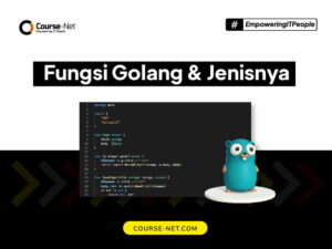 Golang: Apa Itu Golang ? Definisi, Jenis, dan Fungsi