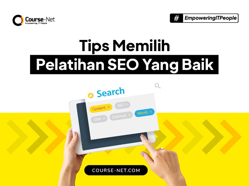 Pelatihan SEO : Tips Memilih Kursus SEO yang Baik