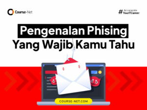 Apa itu Phising : Pengertian, Jenis dan Bahaya Phising