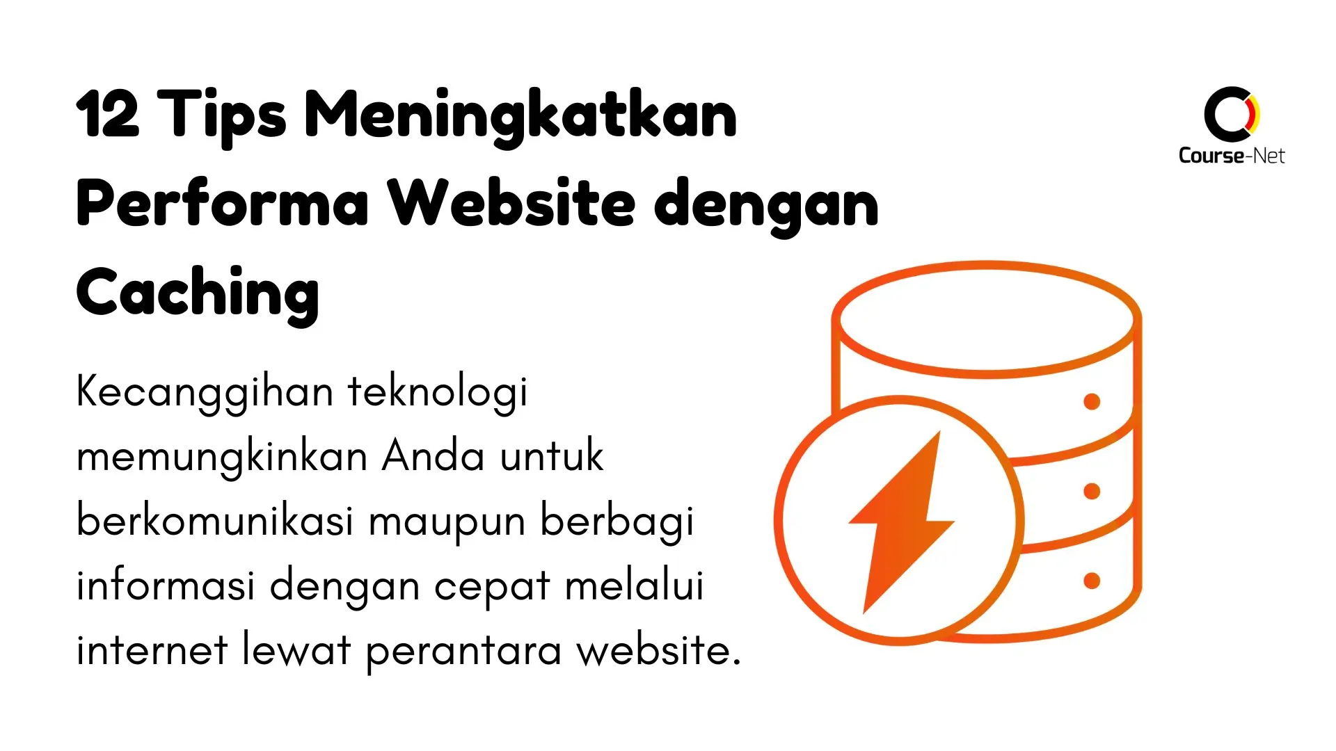 12 Tips Meningkatkan Performa Website dengan Caching