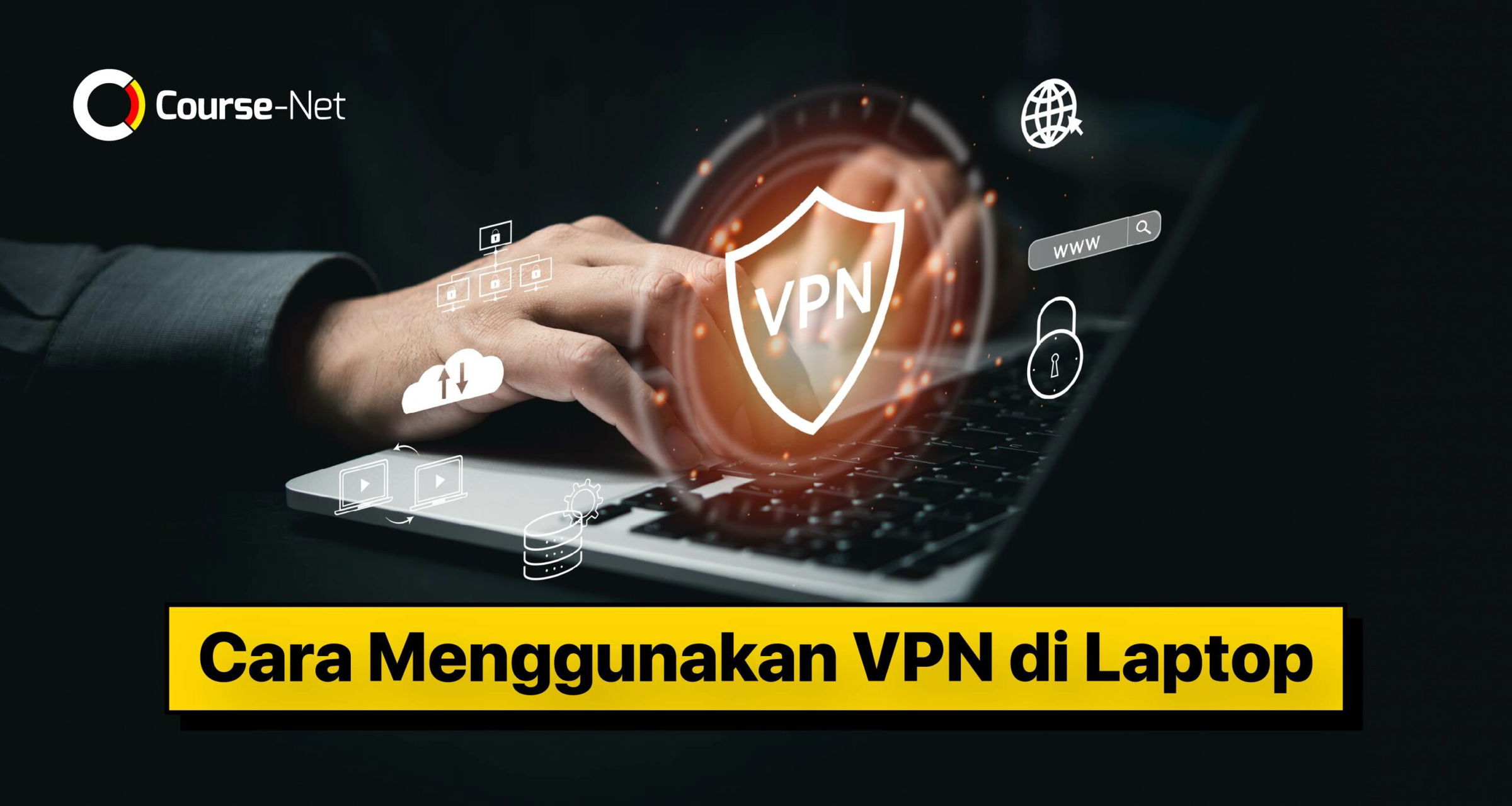 cara menggunakan vpn di laptop
