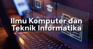 perbedaan ilmu komputer dan teknik informatika