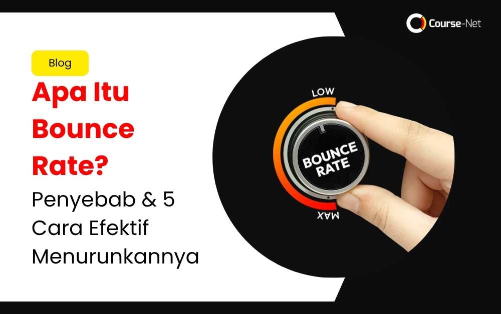 Apa itu Bounce Rate - Course-Net