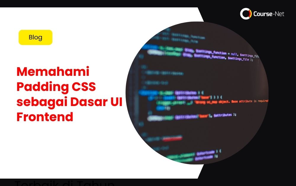 Memahami Padding CSS sebagai Dasar UI Frontend
