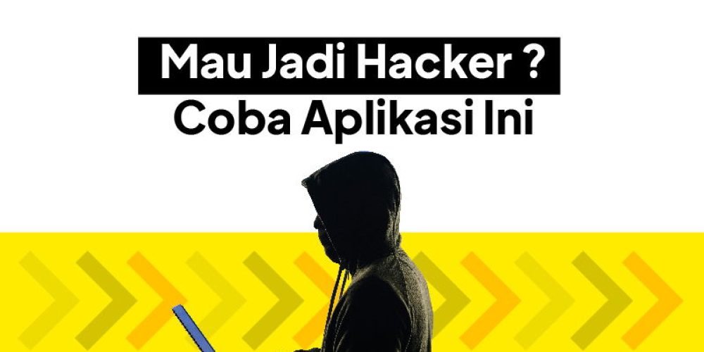 Aplikasi Hacker Adalah : Definisi , Tips Download & Cara Pakai