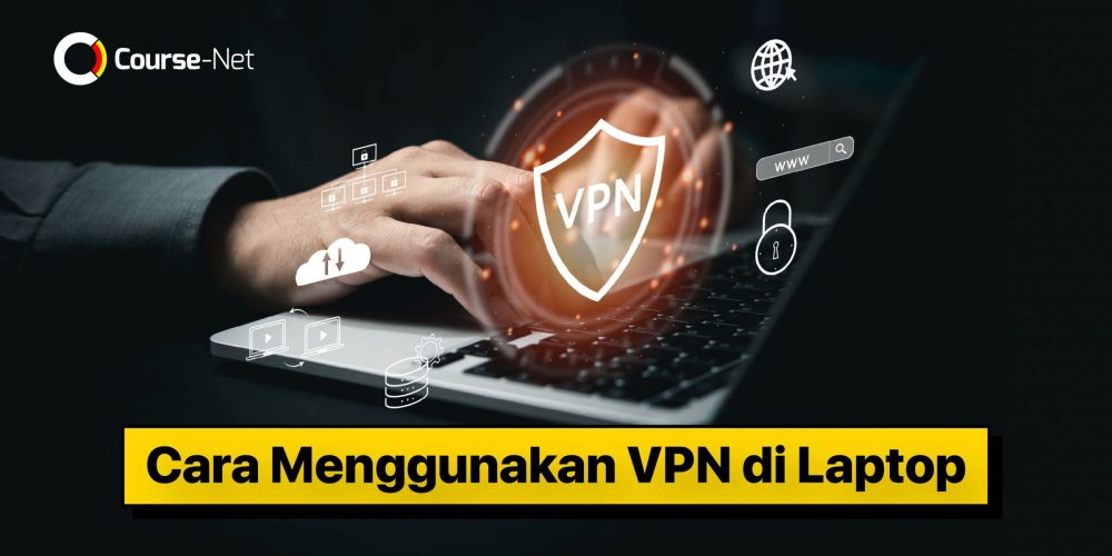 cara menggunakan vpn di laptop